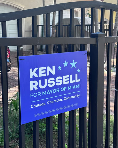 Ken Russell for Mayor Yard Sign
